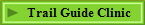 Trail Guide Clinic